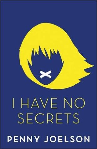 Book cover for I Have No Secrets