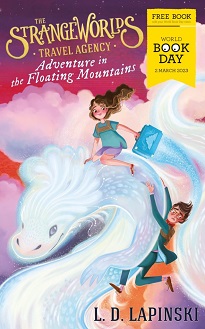 Book cover for The Strangeworlds Travel Agency: Adventure in the Flying Mountains